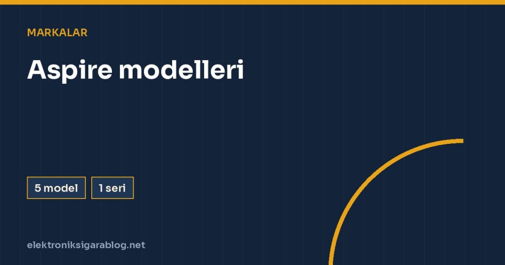 Aspire modelleri