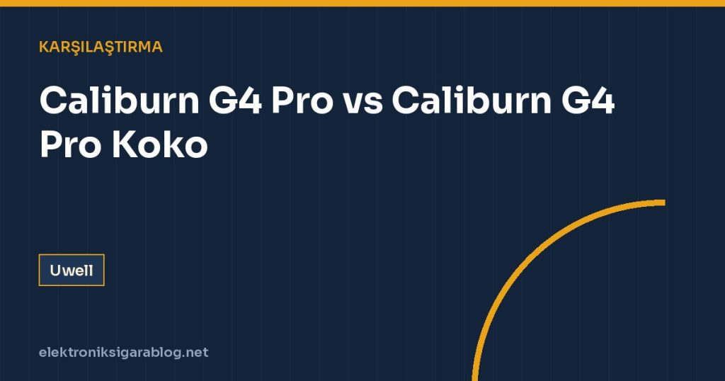 Caliburn G4 Pro vs Caliburn G4 Pro Koko