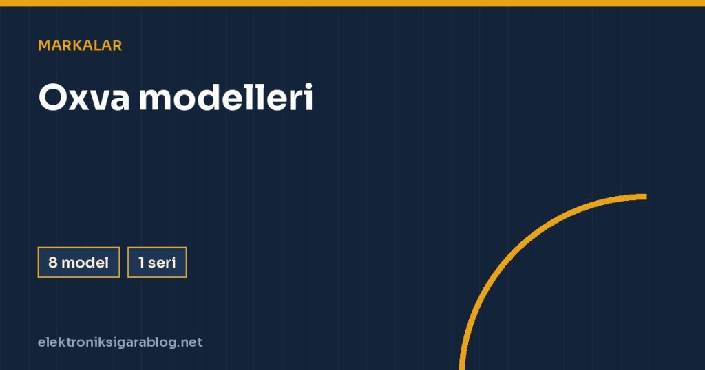 Oxva modelleri