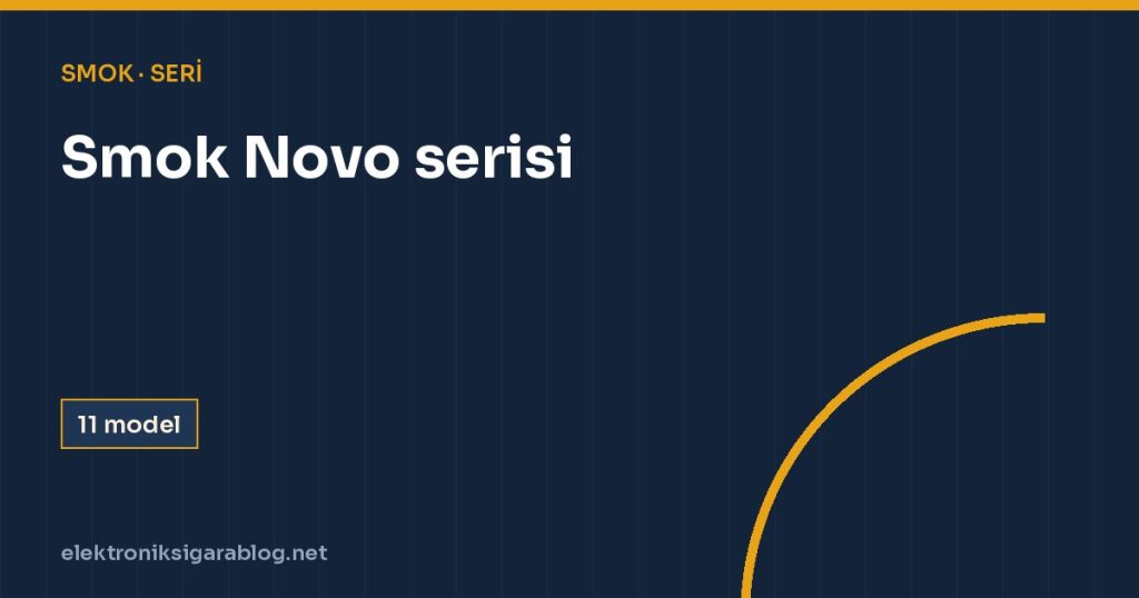 Smok Novo serisi