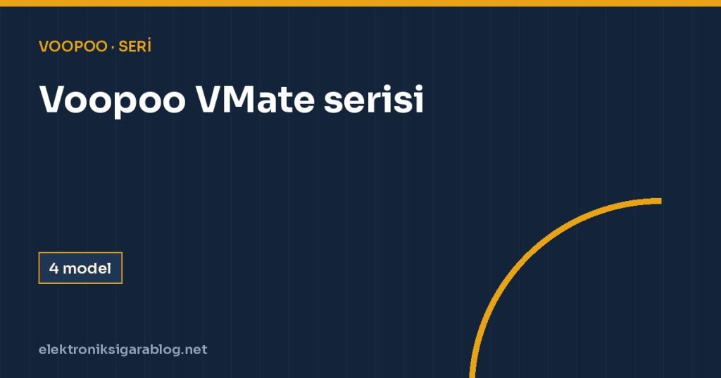 Voopoo VMate serisi