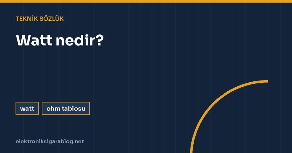 Watt nedir?