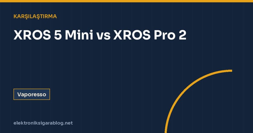 XROS 5 Mini vs XROS Pro 2